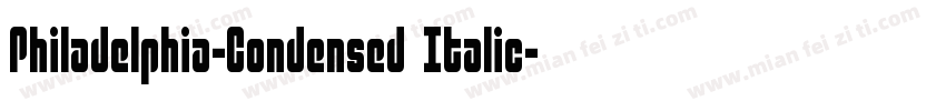 Philadelphia-Condensed Italic字体转换